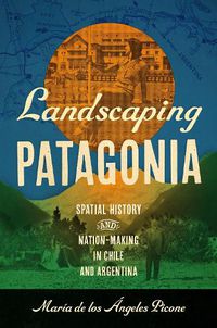 Cover image for Landscaping Patagonia