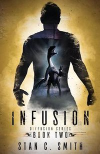 Cover image for Infusion: Diffusion Book Two