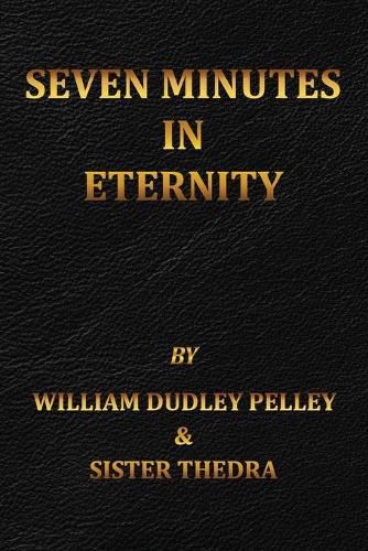 Cover image for Seven Minutes in Eternity: With the Aftermath