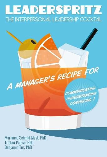 Cover image for Leaderspritz - The Interpersonal Leadership Cocktail