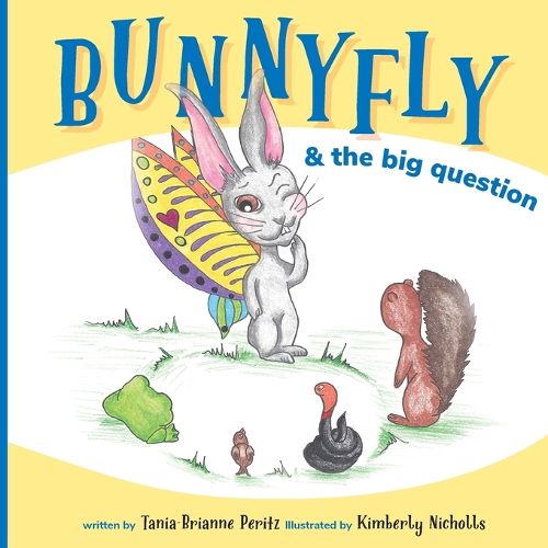 Cover image for Bunnyfly & the Big Question