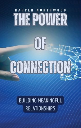 Cover image for The Power of Connection