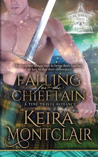 Cover image for Falling for the Chieftain: A Time Travel Romance