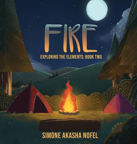 Cover image for Fire: Exploring the Elements