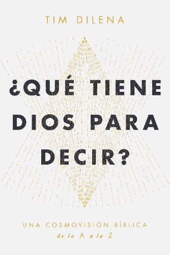 Cover image for QU TIENE DIOS PARA DECIR?