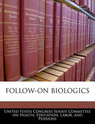 Cover image for Follow-On Biologics