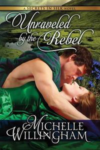 Cover image for Unraveled by the Rebel