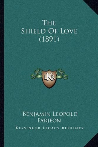 The Shield of Love (1891)