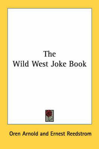 The Wild West Joke Book