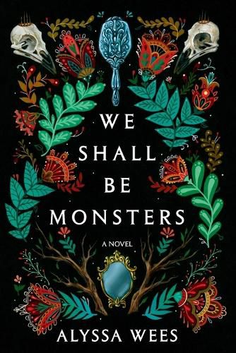 Cover image for We Shall Be Monsters