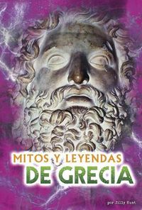 Cover image for Mitos Y Leyendas de Grecia