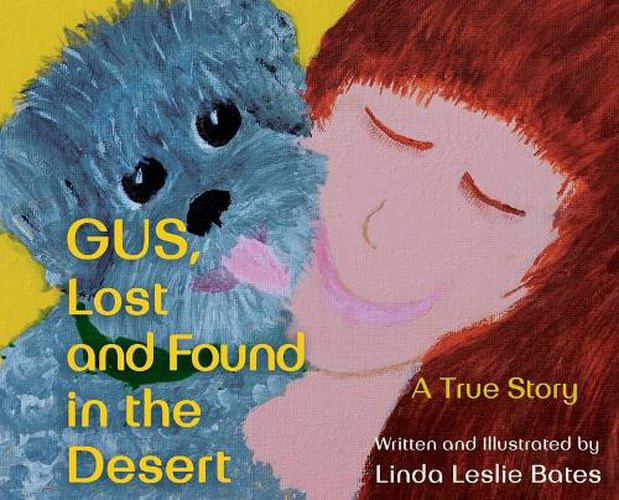 Cover image for Gus, Lost and Found in the Desert