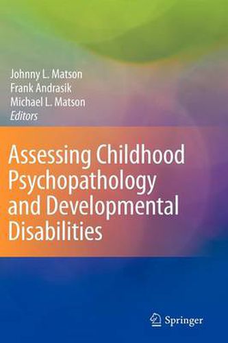 Cover image for Assessing Childhood Psychopathology and Developmental Disabilities