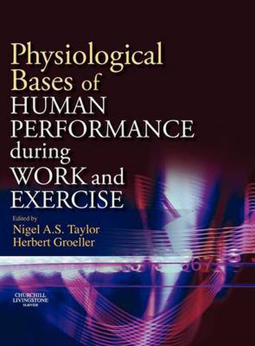 Physiological Bases of Human Performance During Work and Exercise