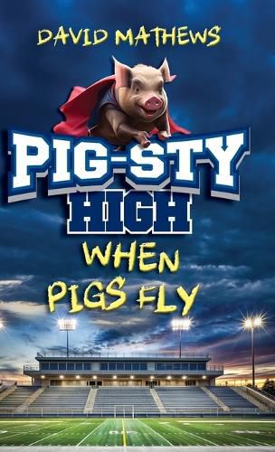 Cover image for Pig-Sty High