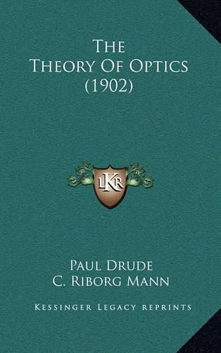 The Theory of Optics (1902)