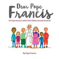 Cover image for Dear Pope Francis