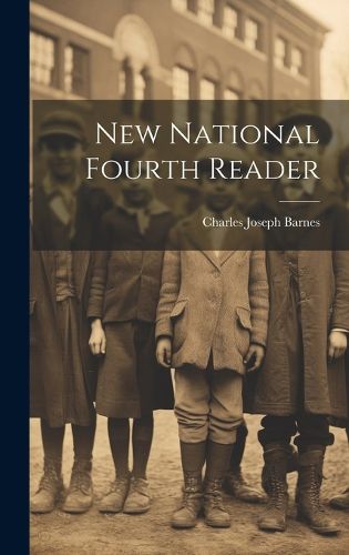 Cover image for New National Fourth Reader