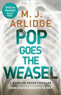 Cover image for Pop Goes the Weasel: DI Helen Grace 2