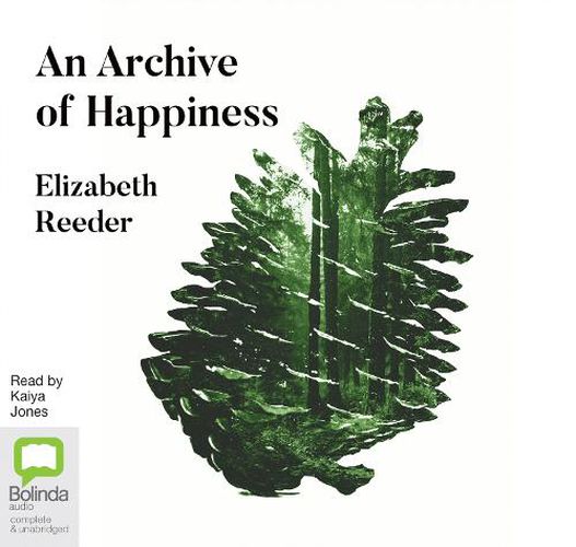 Cover image for An Archive of Happiness