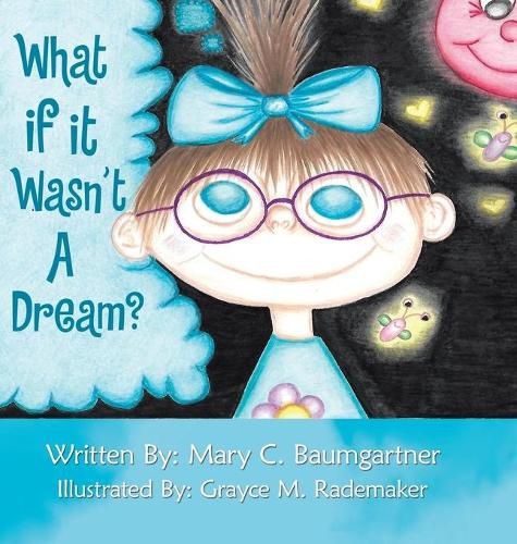 Cover image for What If It Wasn't a Dream?