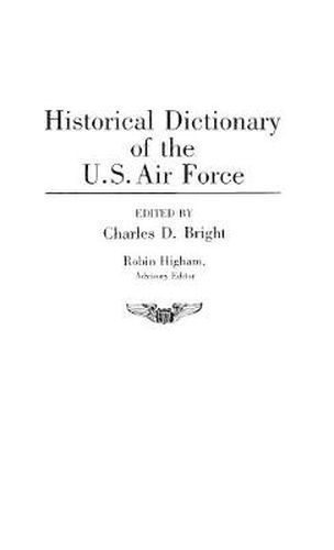 Historical Dictionary of the U.S. Air Force