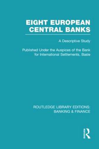 Cover image for Eight European Central Banks: A Descriptive Study