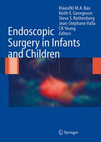 Cover image for Endoscopic Surgery in Infants and Children