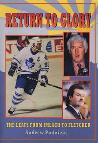 Cover image for Return of the Toronto Maple Leafs