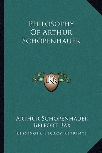 Philosophy of Arthur Schopenhauer