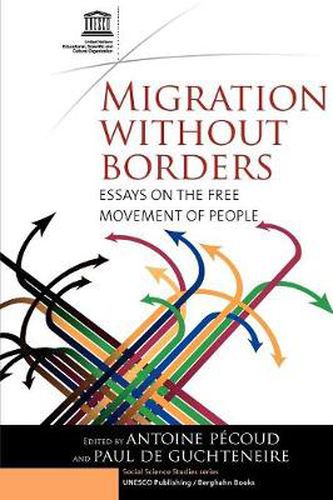 Cover image for Migration Without Borders: Essays on the Free Movement of People