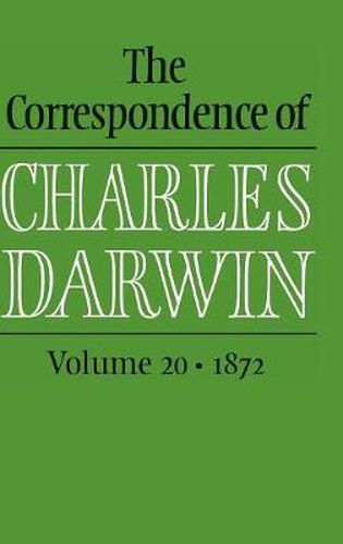 Cover image for The Correspondence of Charles Darwin: Volume 20, 1872