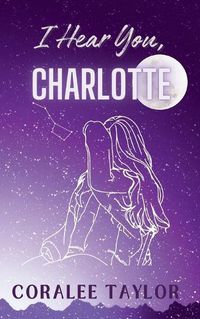 Cover image for I Hear You, Charlotte