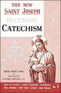 Cover image for Baltimore Catechism Vol I