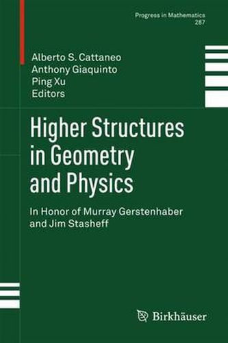 Higher Structures in Geometry and Physics: In Honor of Murray Gerstenhaber and Jim Stasheff