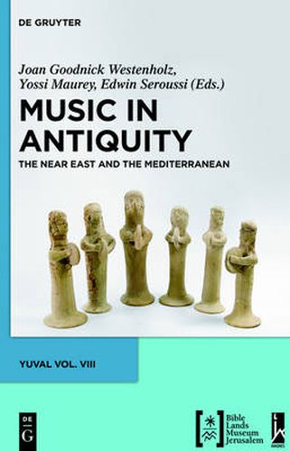 Cover image for Music in Antiquity: The Near East and the Mediterranean