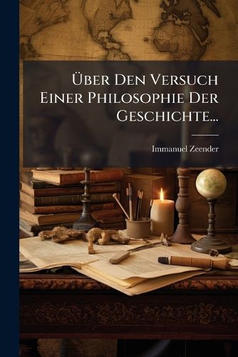 Cover image for Ber Den Versuch Einer Philosophie Der Geschichte...