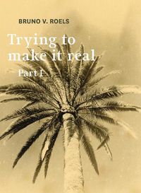 Cover image for Trying To Make It Real Part 1 & 2