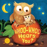 Cover image for Whoo-Whoo Hears You?