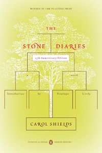 Cover image for The Stone Diaries: (Penguin Classics Deluxe Edition)