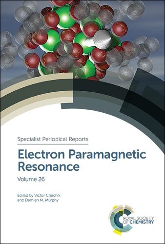 Cover image for Electron Paramagnetic Resonance: Volume 26
