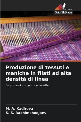 Cover image for Produzione di tessuti e maniche in filati ad alta densita di linea
