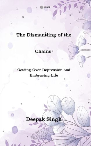 Cover image for The Dismantling of the Chains