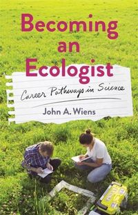 Cover image for Becoming an Ecologist