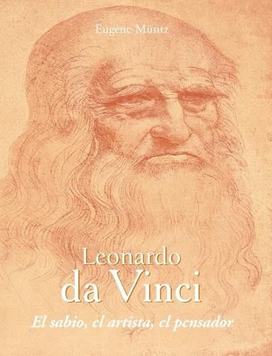 Cover image for Leonardo da Vinci - El sabio, el artista, el pensador