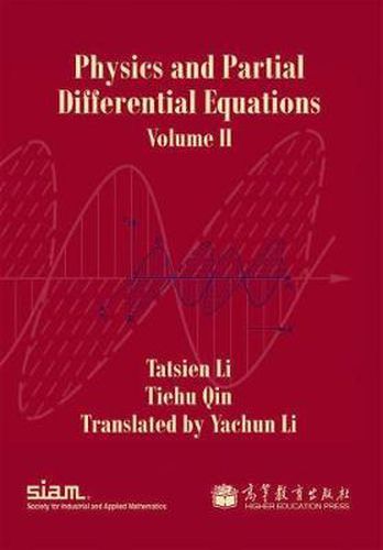 Cover image for Physics and Partial Differential Equations: Volume 2