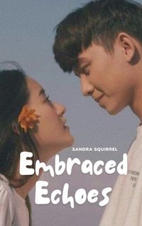 Cover image for Embraced Echoes