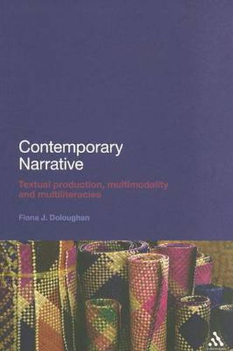 Cover image for Contemporary Narrative: Textual production, multimodality and multiliteracies