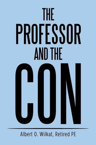 Cover image for The Professor and the Con