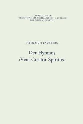 Der Hymnus >Veni Creator Spiritus